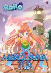 Novel Roro: Mercusuar Tua
